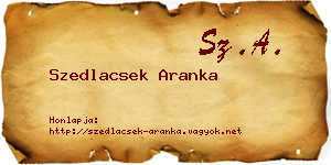 Szedlacsek Aranka névjegykártya